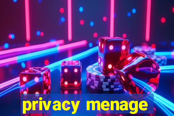 privacy menage